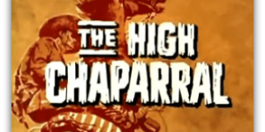 The High Chaparral