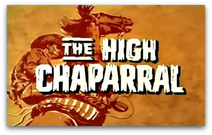 The High Chaparral