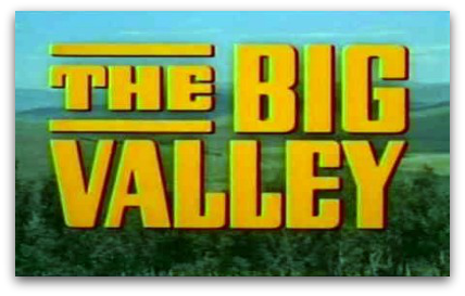 The Big Valley