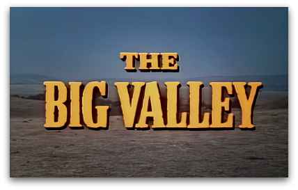 The Big Valley